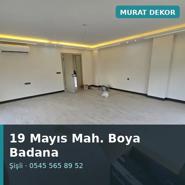 19 Mayıs Mahallesi (Şişli) boya badana ve tadilat - Murat Dekor 19 Mayıs Mahallesi (Şişli) boya badana ve tadilat - Murat Dekor