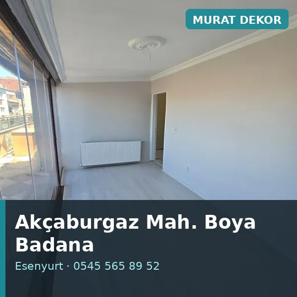 Akçaburgaz Mahallesi (Esenyurt) boya badana ve tadilat - Murat Dekor Akçaburgaz Mahallesi (Esenyurt) boya badana ve tadilat - Murat Dekor