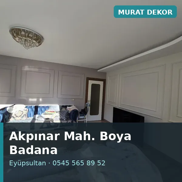 Akpınar Mahallesi (Eyüpsultan) boya badana ve tadilat - Murat Dekor Akpınar Mahallesi (Eyüpsultan) boya badana ve tadilat - Murat Dekor