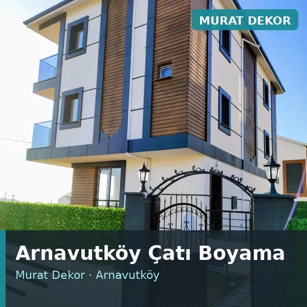 Arnavutköy çatı boyama uygulaması Arnavutköy çatı boyama uygulaması