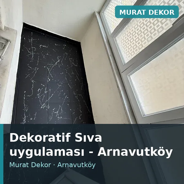 Dekoratif Sıva uygulama örneği, Arnavutköy bölgesi Dekoratif Sıva uygulama örneği, Arnavutköy bölgesi