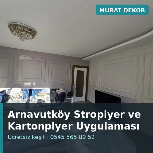 Arnavutköy stropiyer ve kartonpiyer uygulaması - Murat Dekor Arnavutköy stropiyer ve kartonpiyer uygulaması - Murat Dekor