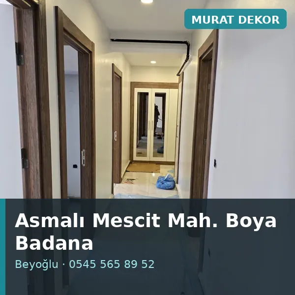 Asmalı Mescit Mahallesi (Beyoğlu) boya badana ve tadilat - Murat Dekor Asmalı Mescit Mahallesi (Beyoğlu) boya badana ve tadilat - Murat Dekor