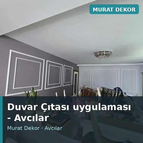 Duvar Çıtası uygulama örneği, Avcılar bölgesi