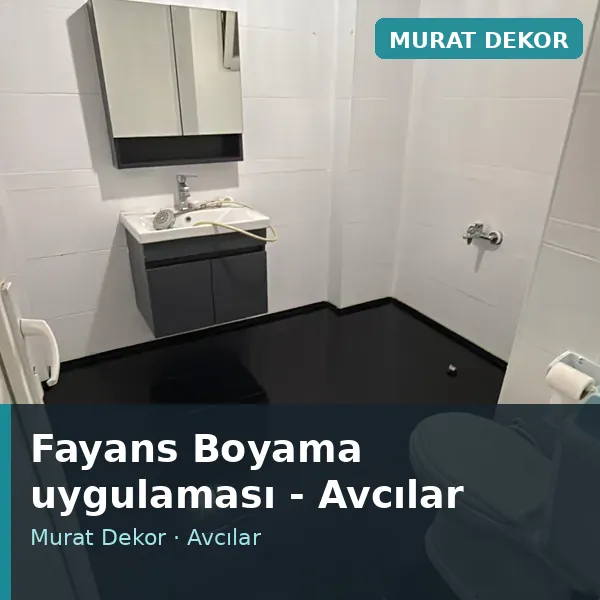 Fayans Boyama uygulama örneği, Avcılar bölgesi