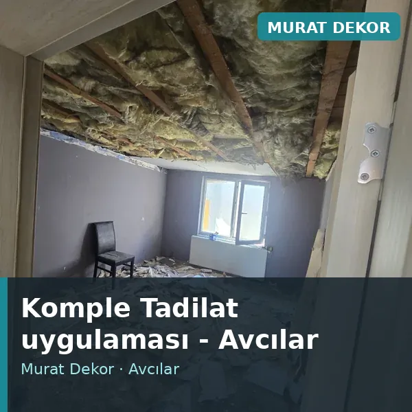 Komple Tadilat uygulama örneği, Avcılar bölgesi