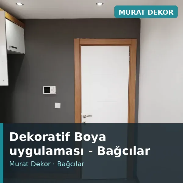 Dekoratif Boya uygulama örneği, Bağcılar bölgesi