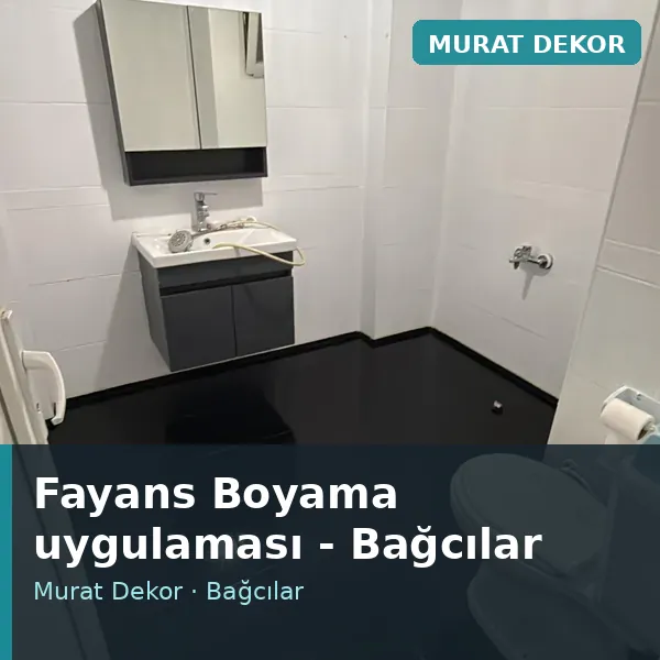 Fayans Boyama uygulama örneği, Bağcılar bölgesi