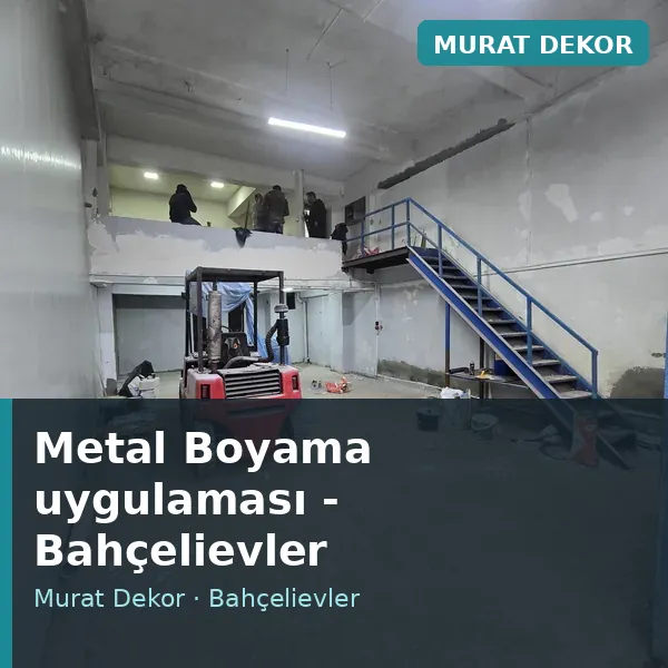 Metal Boyama uygulama örneği, Bahçelievler bölgesi