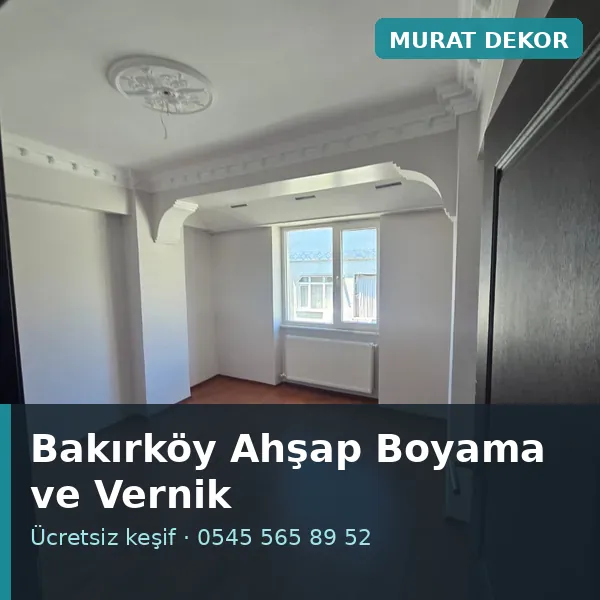 Bakırköy ahşap boyama ve vernik - Murat Dekor Bakırköy ahşap boyama ve vernik - Murat Dekor