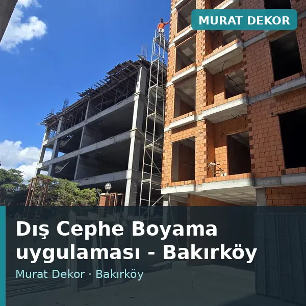Dış Cephe Boyama uygulama örneği, Bakırköy bölgesi