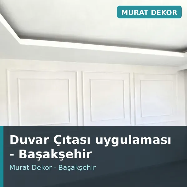Duvar Çıtası uygulama örneği, Başakşehir bölgesi