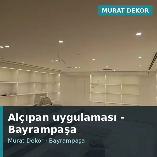 Alçıpan uygulama örneği, Bayrampaşa bölgesi