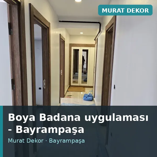 Boya Badana uygulama örneği, Bayrampaşa bölgesi