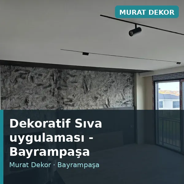 Dekoratif Sıva uygulama örneği, Bayrampaşa bölgesi