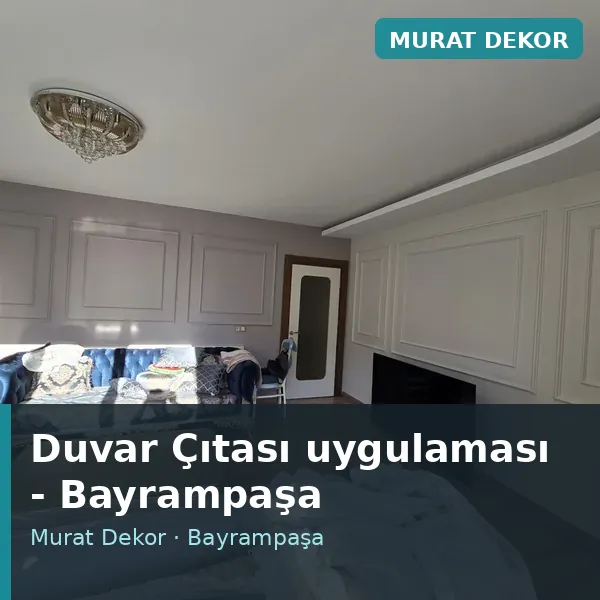 Duvar Çıtası uygulama örneği, Bayrampaşa bölgesi Duvar Çıtası uygulama örneği, Bayrampaşa bölgesi