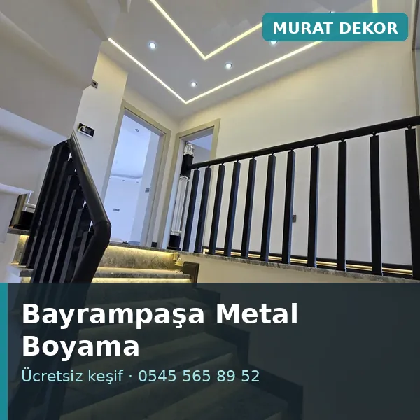Bayrampaşa metal boyama - Murat Dekor Bayrampaşa metal boyama - Murat Dekor