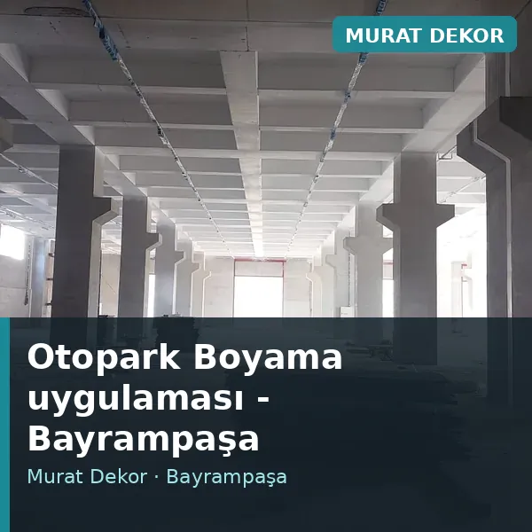 Otopark Boyama uygulama örneği, Bayrampaşa bölgesi Otopark Boyama uygulama örneği, Bayrampaşa bölgesi