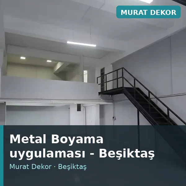 Metal Boyama uygulama örneği, Beşiktaş bölgesi