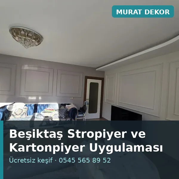 Beşiktaş stropiyer ve kartonpiyer uygulaması - Murat Dekor Beşiktaş stropiyer ve kartonpiyer uygulaması - Murat Dekor