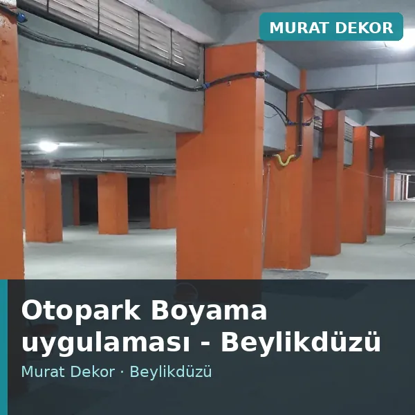 Otopark Boyama uygulama örneği, Beylikdüzü bölgesi