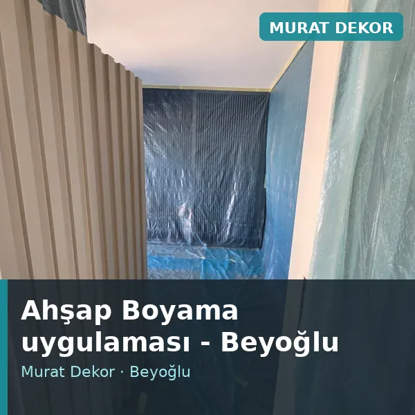 Ahşap Boyama uygulama örneği, Beyoğlu bölgesi Ahşap Boyama uygulama örneği, Beyoğlu bölgesi