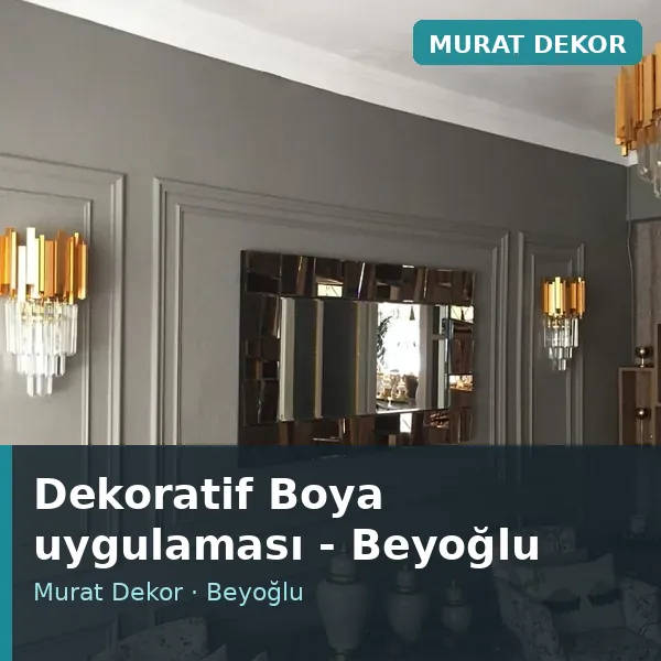 Dekoratif Boya uygulama örneği, Beyoğlu bölgesi Dekoratif Boya uygulama örneği, Beyoğlu bölgesi
