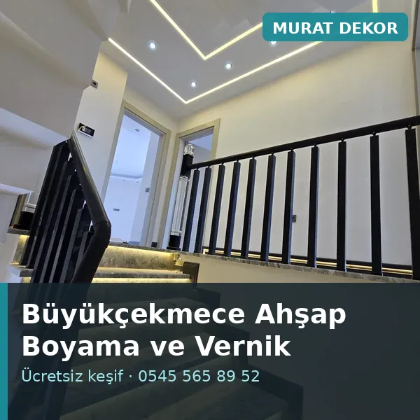 Büyükçekmece ahşap boyama ve vernik - Murat Dekor Büyükçekmece ahşap boyama ve vernik - Murat Dekor