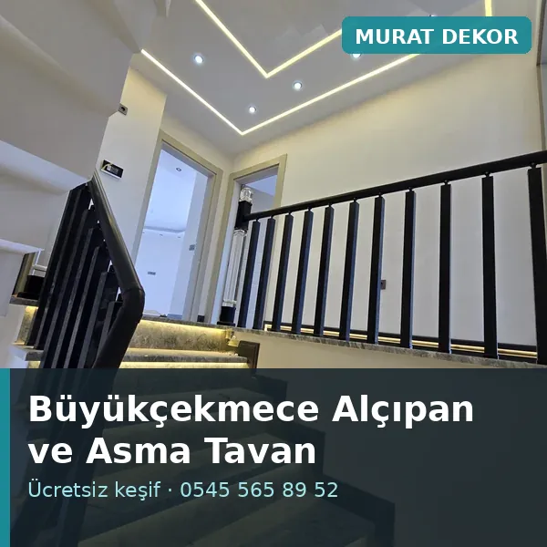 Büyükçekmece alçıpan ve asma tavan - Murat Dekor Büyükçekmece alçıpan ve asma tavan - Murat Dekor