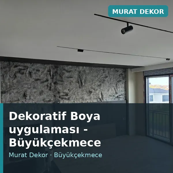 Dekoratif Boya uygulama örneği, Büyükçekmece bölgesi Dekoratif Boya uygulama örneği, Büyükçekmece bölgesi