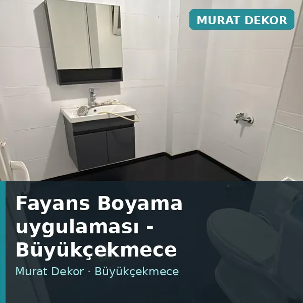 Fayans Boyama uygulama örneği, Büyükçekmece bölgesi Fayans Boyama uygulama örneği, Büyükçekmece bölgesi