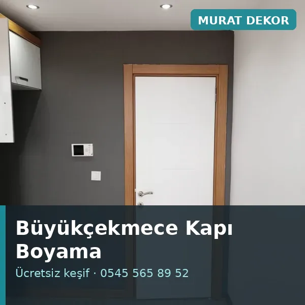 Büyükçekmece kapı boyama - Murat Dekor Büyükçekmece kapı boyama - Murat Dekor