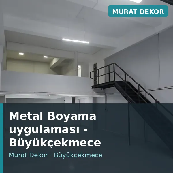 Metal Boyama uygulama örneği, Büyükçekmece bölgesi Metal Boyama uygulama örneği, Büyükçekmece bölgesi