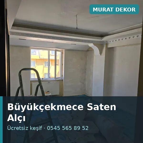 Büyükçekmece saten alçı - Murat Dekor Büyükçekmece saten alçı - Murat Dekor