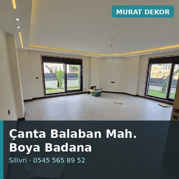 Çanta Balaban Mahallesi (Silivri) boya badana ve tadilat - Murat Dekor Çanta Balaban Mahallesi (Silivri) boya badana ve tadilat - Murat Dekor