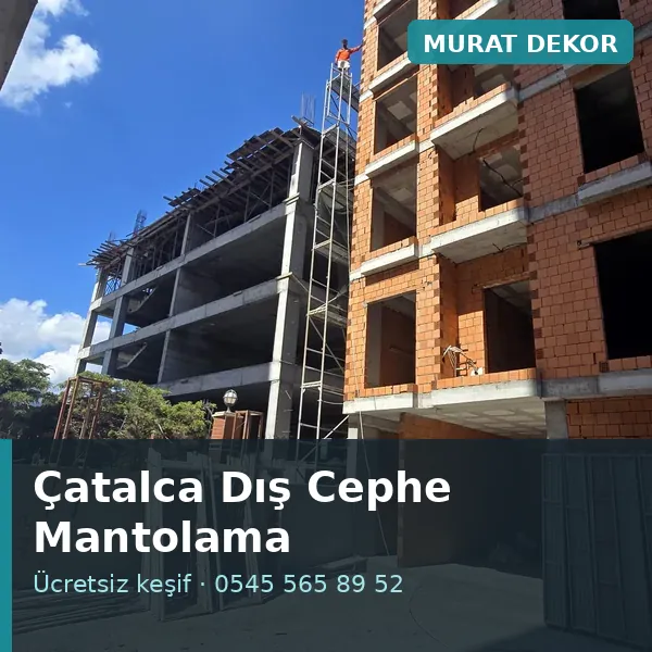 Çatalca dış cephe mantolama - Murat Dekor Çatalca dış cephe mantolama - Murat Dekor