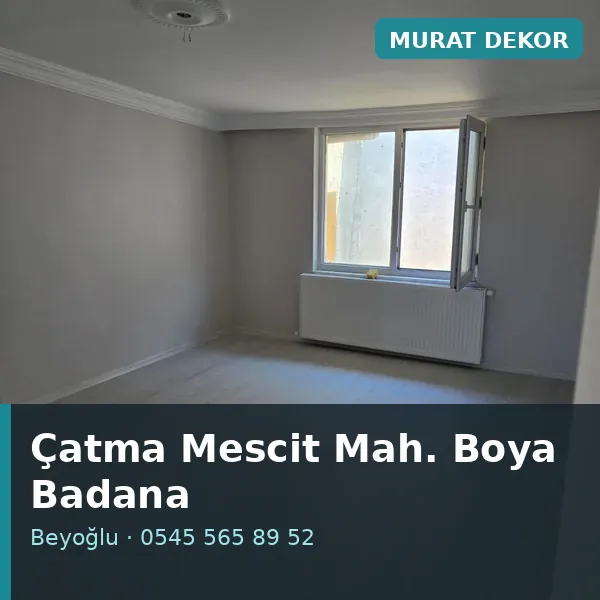 Çatma Mescit Mahallesi (Beyoğlu) boya badana ve tadilat - Murat Dekor Çatma Mescit Mahallesi (Beyoğlu) boya badana ve tadilat - Murat Dekor