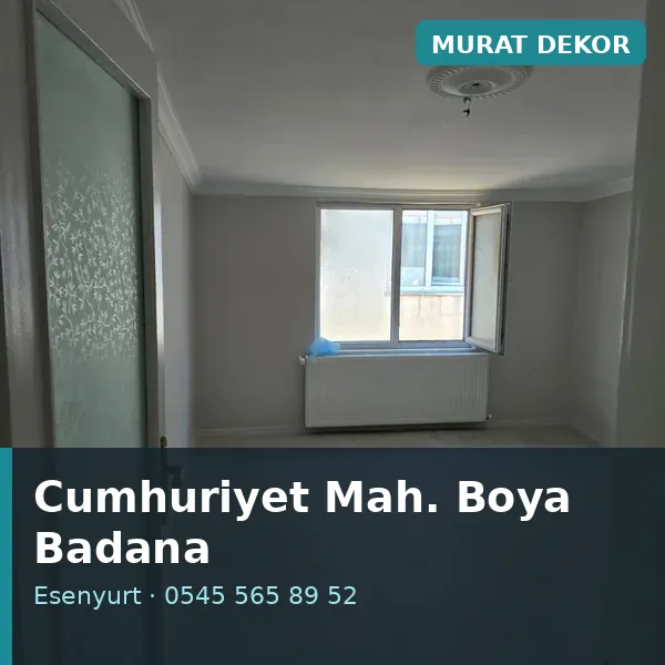 Cumhuriyet Mahallesi (Esenyurt) boya badana ve tadilat - Murat Dekor Cumhuriyet Mahallesi (Esenyurt) boya badana ve tadilat - Murat Dekor