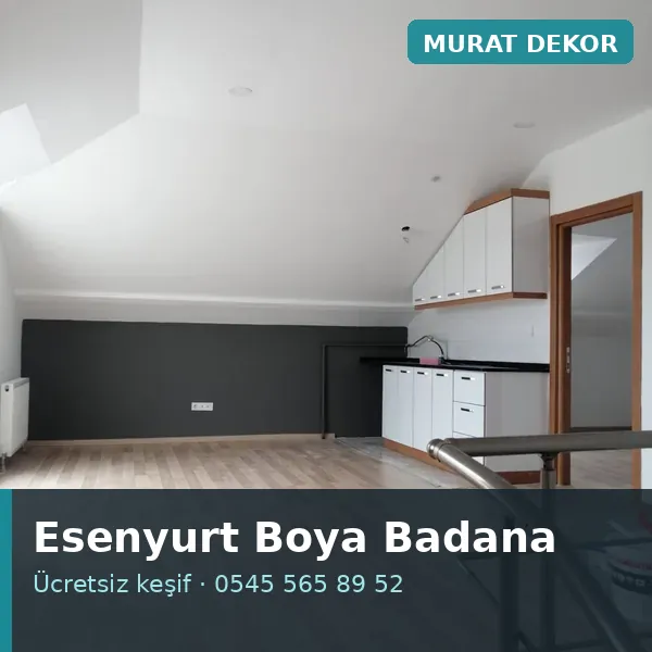 Esenyurt boya badana - Murat Dekor Esenyurt boya badana - Murat Dekor