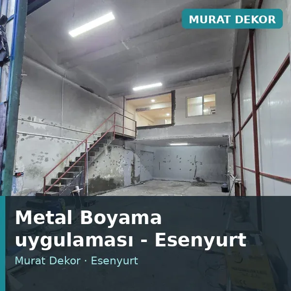 Metal Boyama uygulama örneği, Esenyurt bölgesi