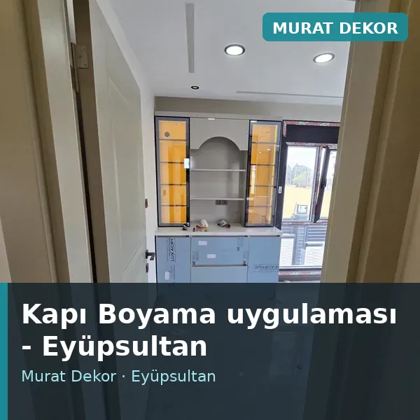 Kapı Boyama uygulama örneği, Eyüpsultan bölgesi