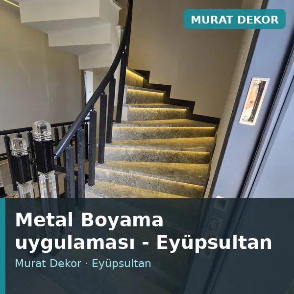 Metal Boyama uygulama örneği, Eyüpsultan bölgesi Metal Boyama uygulama örneği, Eyüpsultan bölgesi