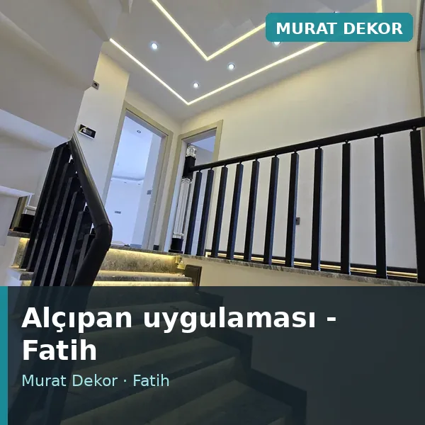 Alçıpan uygulama örneği, Fatih bölgesi Alçıpan uygulama örneği, Fatih bölgesi