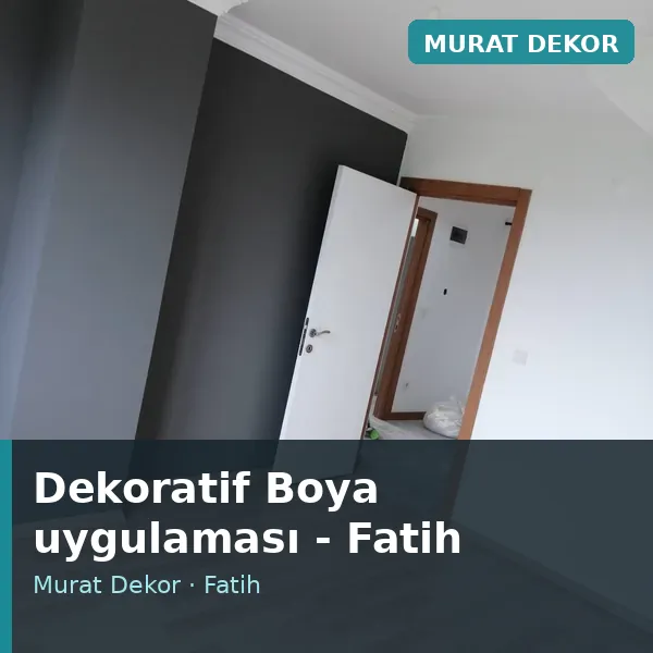Dekoratif Boya uygulama örneği, Fatih bölgesi
