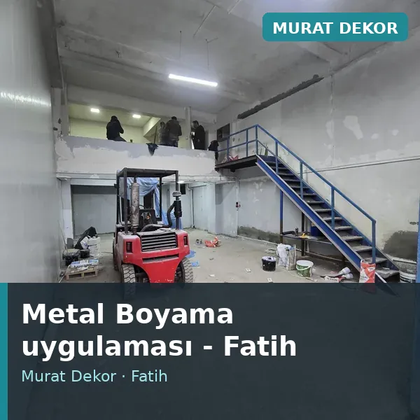 Metal Boyama uygulama örneği, Fatih bölgesi Metal Boyama uygulama örneği, Fatih bölgesi