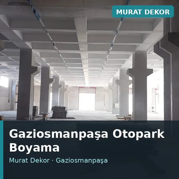 Gaziosmanpaşa otopark boyama uygulaması Gaziosmanpaşa otopark boyama uygulaması