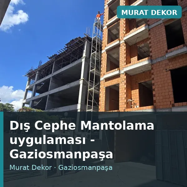 Dış Cephe Mantolama uygulama örneği, Gaziosmanpaşa bölgesi Dış Cephe Mantolama uygulama örneği, Gaziosmanpaşa bölgesi