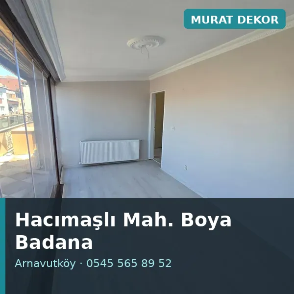 Hacımaşlı Mahallesi (Arnavutköy) boya badana ve tadilat - Murat Dekor Hacımaşlı Mahallesi (Arnavutköy) boya badana ve tadilat - Murat Dekor