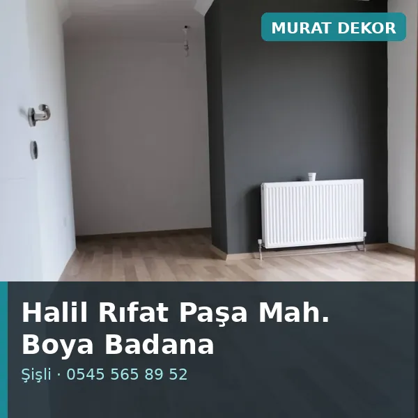 Halil Rıfat Paşa Mahallesi (Şişli) boya badana ve tadilat - Murat Dekor Halil Rıfat Paşa Mahallesi (Şişli) boya badana ve tadilat - Murat Dekor