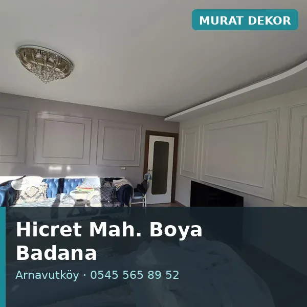 Hicret Mahallesi (Arnavutköy) boya badana ve tadilat - Murat Dekor Hicret Mahallesi (Arnavutköy) boya badana ve tadilat - Murat Dekor